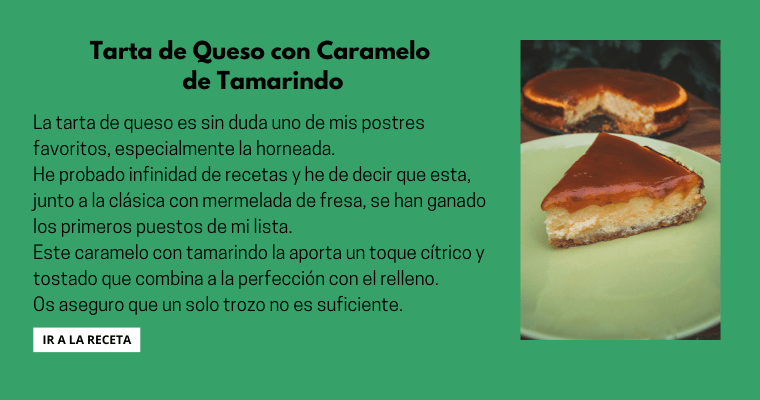 Receta tartat de queso con caramelo de tamarindo